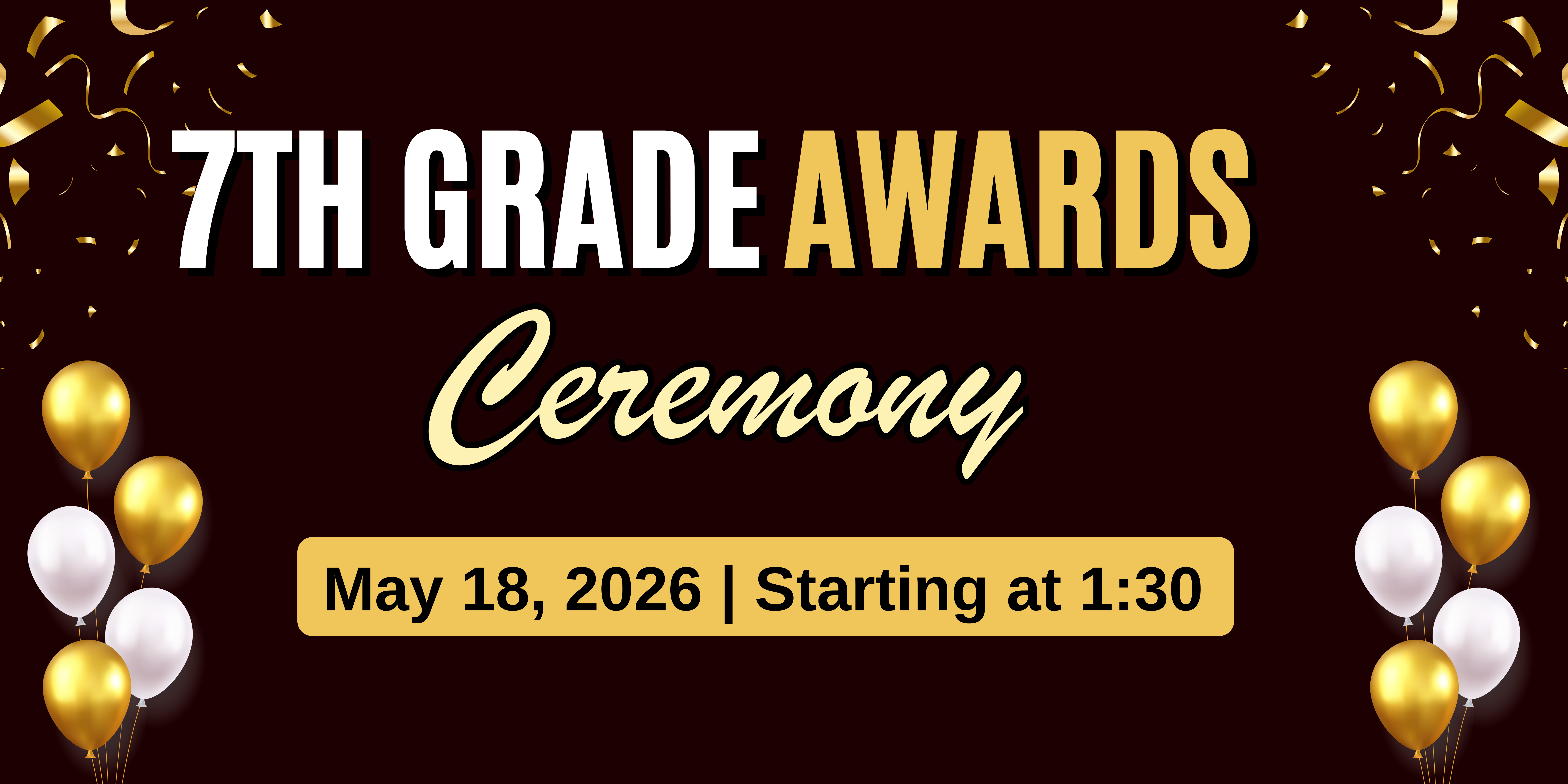 Information about 7th grade award ceremony